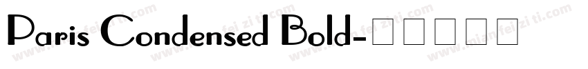 Paris Condensed Bold字体转换